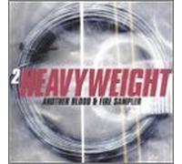 I Roy, Jah Stitch, The Congos, Phillip Fraser, Prince Alla, Glen Brown, King Tub - 2 Heavyweight: Another Blood & Fire Sampler by I Roy, Jah Stitch, The Congos, Phillip Fraser, Prince Alla, Glen Brown, King Tub (1997) Audio CD
