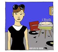 I Rudi - Nient'altro Che Routine