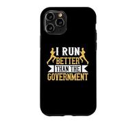 I Run Better Than The Government Runner Life Jogging Coque pour iPhone 11 Pro