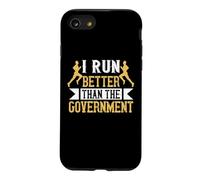 I Run Better Than The Government Runner Life Jogging Coque pour iPhone SE (2020) / 7/8