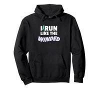 I Run Like The Winded Funny Jogger Runner Sweat à Capuche