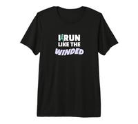 I Run Like The Winded Funny Jogger Runner T-Shirt Haut de Gamme