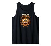 I Run on Beans Funny Coffee Lover Caffeine Design Débardeur