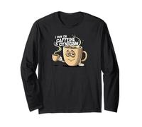 I Run on Caffeine & Cynicism Funny Coffee Lover Design Manche Longue