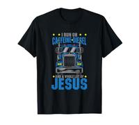 I Run on Caffeine Diesel et Jesus Christian Truck Driver OTR T-Shirt