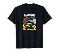 I Run on Chocolate Milk and Mac N Cheese - Cadeau drôle T-Shirt Graphique avec Valeur