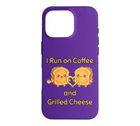 I Run on Coffee and Grilled Cheese Amateur de Nourriture grillée Coque pour iPhone 16 Pro