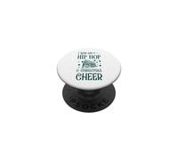 I Run on Hip Hop and Christmas Cheer Assorti X-Mas Squad PopSockets PopGrip Adhésif