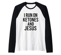 I Rung on Cétones and Jesus Christ Christian Keto Ketogenic Manche Raglan