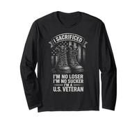 I Sacrificed I'm No Loser I'm No Sucker I'm a U.S. Veteran Manche Longue