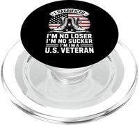 I Sacrificed I'm No Loser I'm No Sucker I'm a U.S. Veteran PopSockets PopGrip pour MagSafe