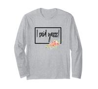 I Said Yasss Yes Engaged Engagement Fiancee Floral Manche Longue