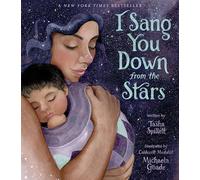 I Sang You Down from the Stars by Tasha SpillettSumner Tasha SpillettSumner (Auteur)