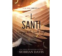 I Santi - I ragazzi della Lowell High - Siobhan Davis - Grey Eagle Publications - ebook (ePub) - Livre