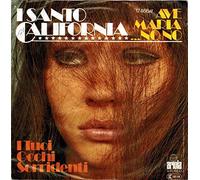 I Santo California - Ave Maria... No! No! / I Tuoi Occhi Sorridenti [Vinyl Single 7'']