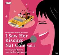 I Saw Her Kissing Nat Cole 2 [Import allemand]