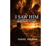 I Saw Him: An Eyewitness Account