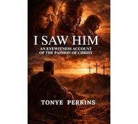 I Saw Him: An Eyewitness Account