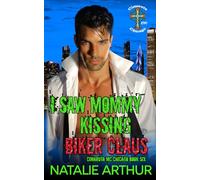 I Saw Mommy Kissing Biker Claus