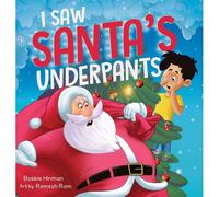 I Saw Santa's Underpants