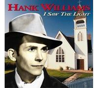 Williams, Hank Sr. - I Saw The Light
