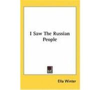 I Saw the Russian People Winter, Ella (Auteur)