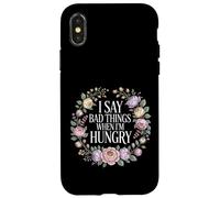 I Say Bad Things When I'm Hungry Hanger Issue Food - Coque pour iPhone X/XS