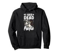 I See Dead People : Halloween Amusant pour Les Joueurs Sweat à Capuche