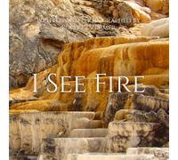 I See Fire