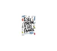I See London, I See France