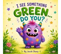 I see something green... do you?