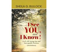 I See YOU, and I Know!: G-d's All-Seeing Eye and Inescapable Presence (3rd Edition)
