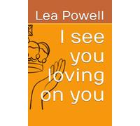 I see you loving on you
