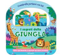 I segreti della giungla. Finestrelle portami con te! Ediz. a colori