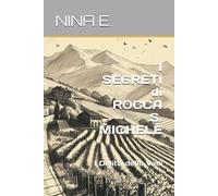 I Segreti Di Rocca S. Michele: I Delitti Delle Valli