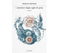 I sentieri degli aghi di pino