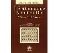I settantadue nomi di Dio. Il segreto del nome