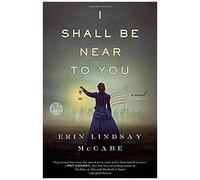 I Shall Be Near To You