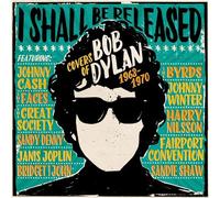 I Shall Be Released / Covers Of Bob Dylan 1963-1970 Coffret CD