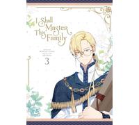 I Shall Master This Family 3: Romance-Manhwa über eine wiedergeborene Adlige im Kampf um ihre Familiendynastie - limitierte Auflage mit Photocard