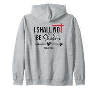 I Shall Not Be Shaken Bible Verse Psalm 16:8 Christian Jesus Sweat à Capuche