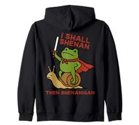 I Shall Shenan Then Shenanigan Funny Medieval Frog Sweat à Capuche