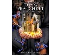 I Shall Wear Midnight