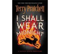 I Shall Wear Midnight - Terry Pratchett - HarperCollins - Livre en Anglais - Paperback Terry PratchettTerry Pratchett (Auteur)