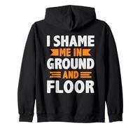 I Shame Me In Ground And Floor Dire drôle Denglisch Denglish Sweat à Capuche