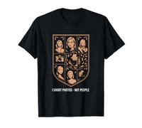 I Shoot Photos Not People Drôle Photographe T-Shirt