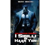 I Sigilli di Haan Yon: Nox Imperium Tenebris - Volume 1