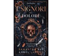 I Signori del dolore