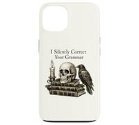 I Silently Correct Your Grammar Skull Raven Funny Teacher Coque pour iPhone 13