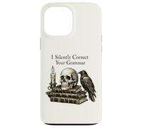 I Silently Correct Your Grammar Skull Raven Funny Teacher Coque pour iPhone 13 Pro Max